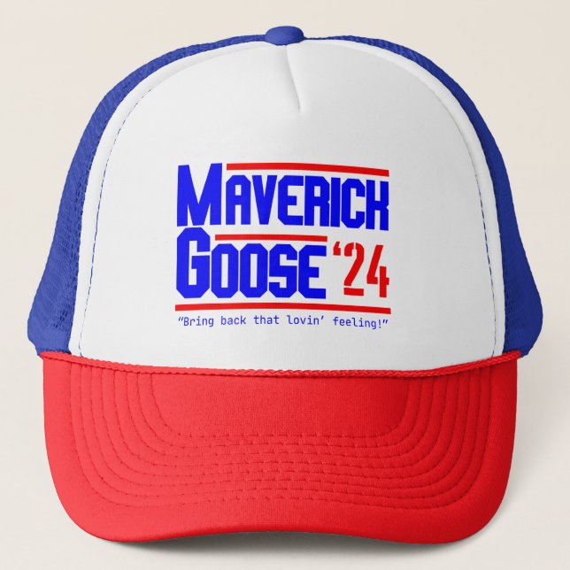 Maverick and Gose Campaign Trucker Hat Truckerkappe (Vorderseite)