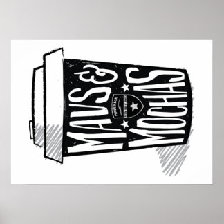 Mavs & Mochas Poster