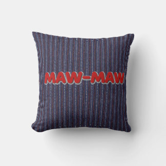 Maw-Maw-Kissen Kissen