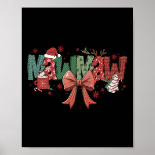 Mawmaw Coquette Bow Christmas Merry Xmas Familie M Poster
