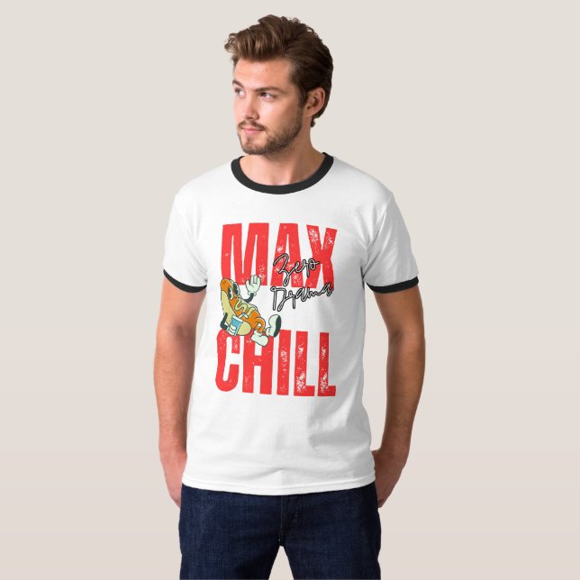 Max Chill, Zero Drama T-Shirt (Vorne ganz)