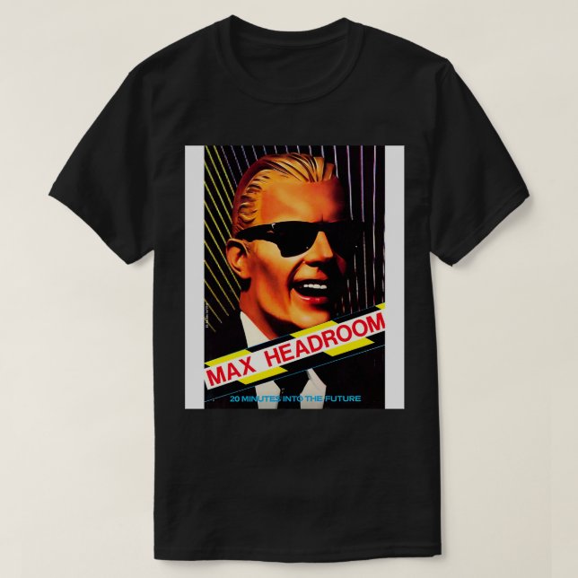 Max Headroom UK 1985 T-Shirt (Design vorne)