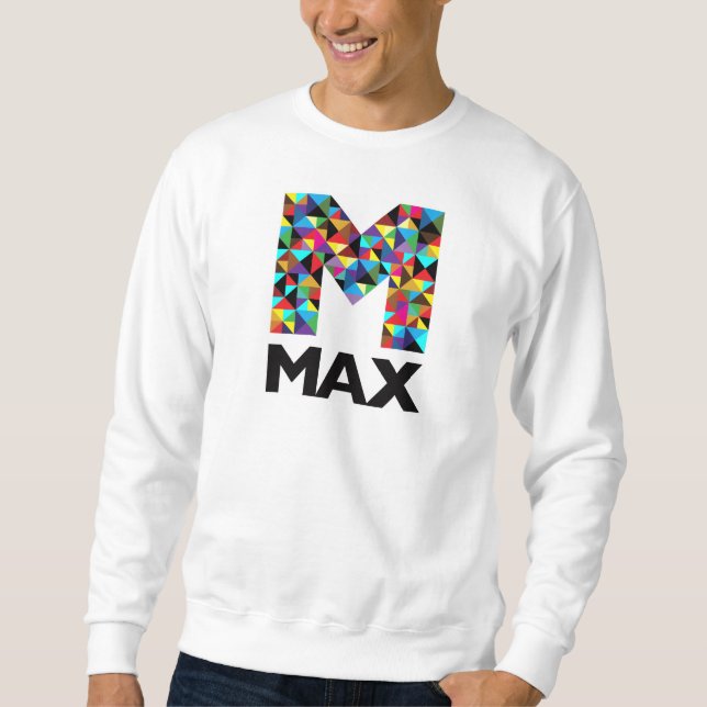MAX Sweatshirt (Vorderseite)