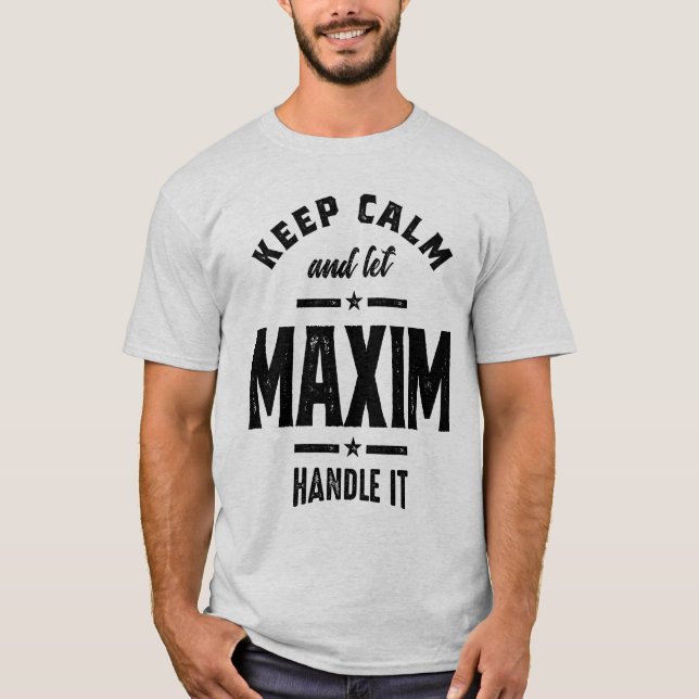 Maxim Personalisiert Name Geburtstagsgeschenk T-Shirt (Vorderseite)