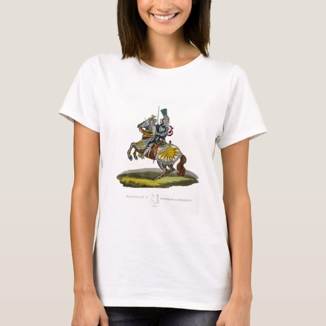 Maximilian I, King of Germany and Holy Roman Emper T-Shirt (Vorderseite)