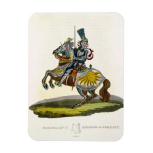 Maximilian I, König von Deutschland und von Magnet