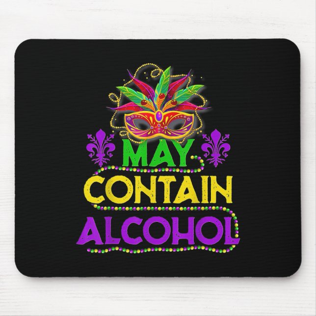 May enthält Alkohol Funny Mardi Gras 2025 Geschenk Mousepad (Vorne)