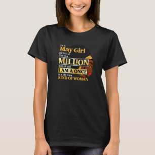 May Girl Taurus Geburtstag einmal im Leben Kinda W T-Shirt