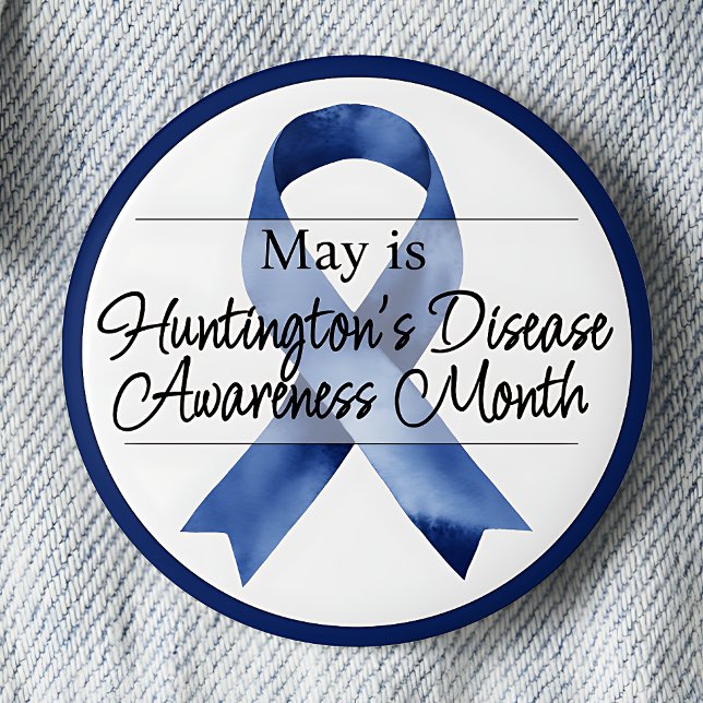 May Huntington's Disease Awareness Monat Button (May is Huntington's Disease Awareness Month Blue Awareness Ribbon pinback button.)