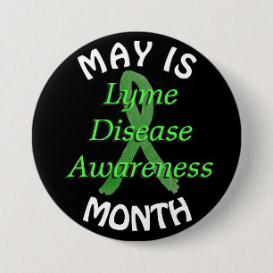 May is Lyme Disease Awareness Month Button