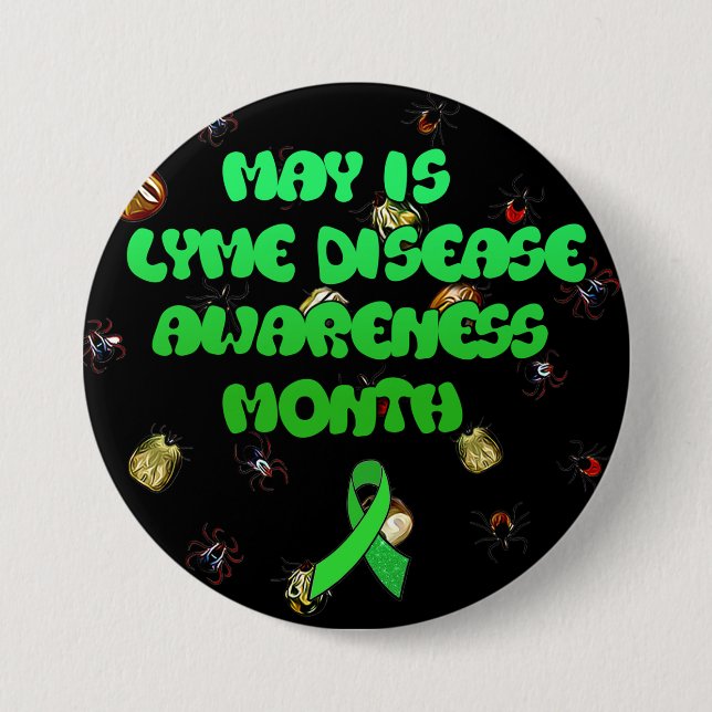 May is Lyme Disease Awareness Month Button (Vorderseite)
