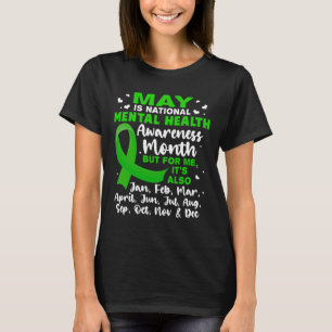 May ist der Monat, in dem Mens für psychische Gesu T-Shirt