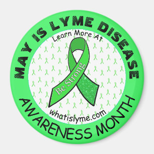 May ist Lyme Disease Awareness Month Magnet