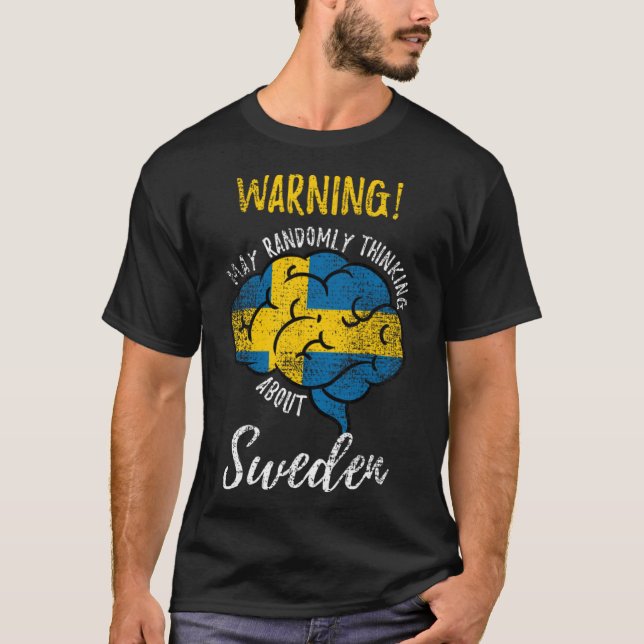 May Randomly Thinking About Sweden Roots V T-Shirt (Vorderseite)