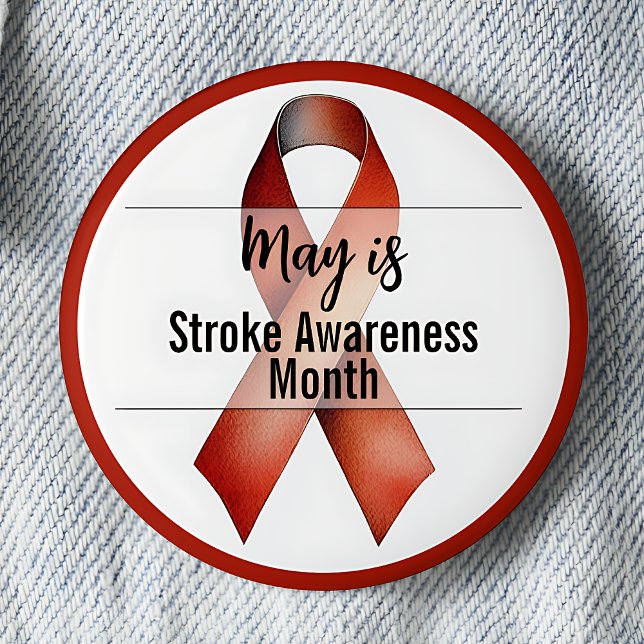 May Stroke Awareness Month Ribbon Button (May is Stroke Awareness Month pinback button.  Red awareness ribbon.)