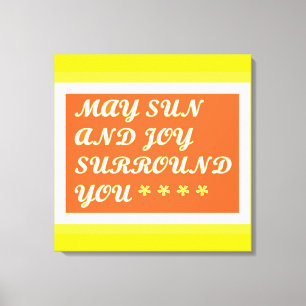 May Sun und Joy sind Ihr aufregendes Pflegedesign Leinwanddruck
