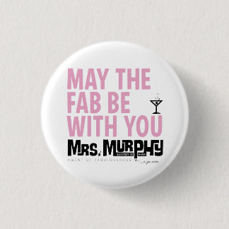 May the FAB be with you - pin Button