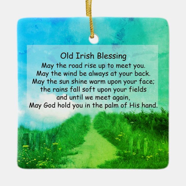 May the Road Rise Up to Bless You, Irish Blessing Keramikornament (Vorderseite)