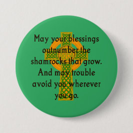 May the segessings outnumber - Irish Quote Button