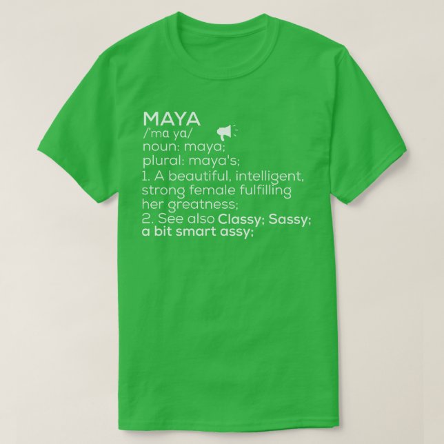 Maya Name Maya Definition Maya Frauen Name Maya T-Shirt (Design vorne)