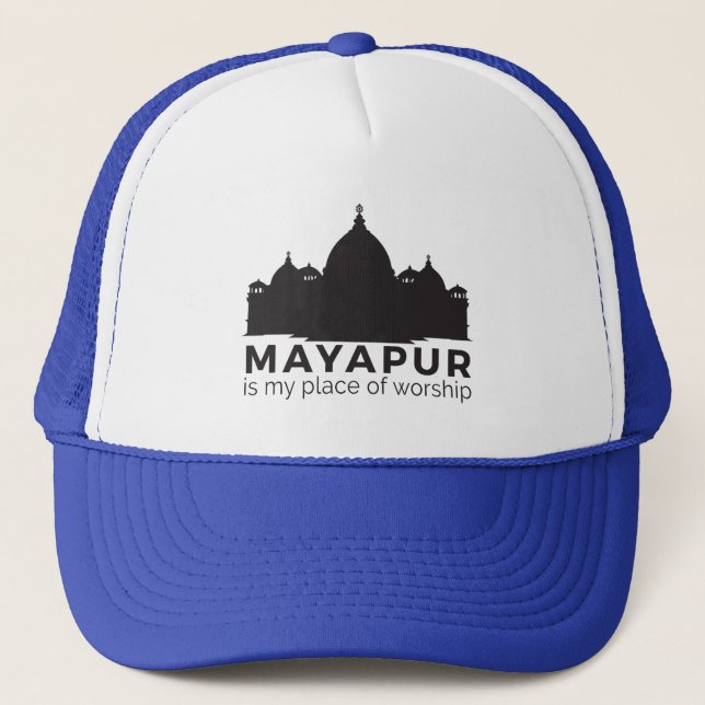 Mayapur ist mein Ort der Verehrungs-Hut Truckerkappe (Vorderseite)