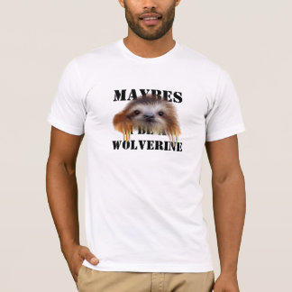 Maybes I soit un T-shirt de Wolverine (paresse de