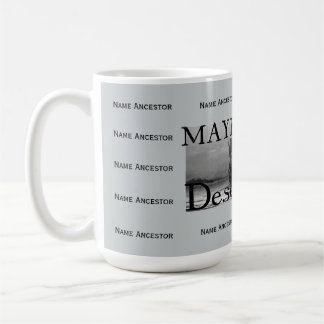 Mayflower Nachkomme w/Room für 14 Vorfahrn-Namen Kaffeetasse