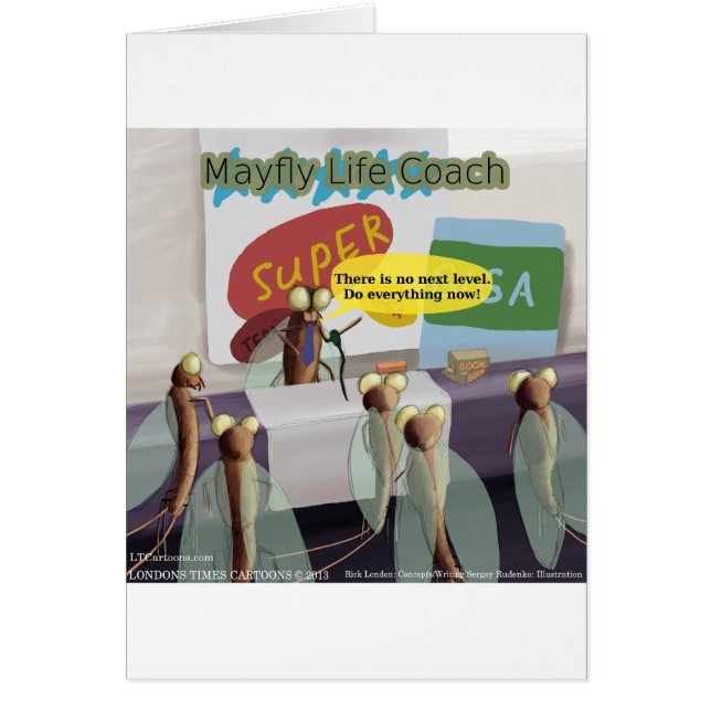Mayfly Life Coach Funny (Vorne)