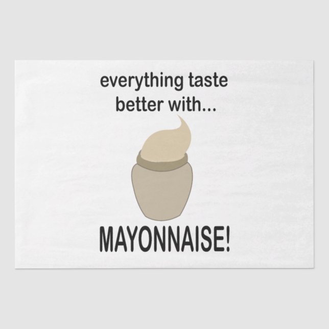 Mayonnaise Sauce Food Funny Mayonnaise Seidenpapier (Vorderseite)