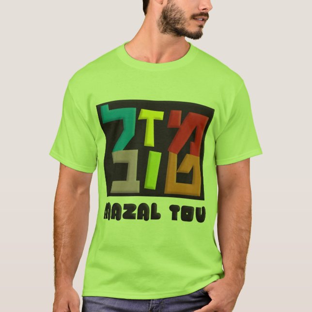 Mazal Tov T-Shirt (Vorderseite)