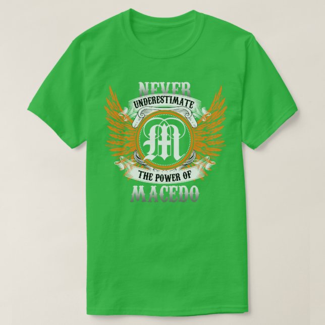 Mazedonenname Shirt unterschätzt nie den Power (Design vorne)