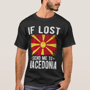 Mazedonien Flaggenstaat Souvenir - Wenn ich verlor T-Shirt