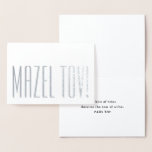 Mazel Tov! Stilvolle moderne Minimalistische Typog Folienkarte<br><div class="desc">Maxel Tov! Mit einer schlicht eleganten Silber-Folie gefaltete Karte verleihen Sie Ihren Glückwünschen und besten Wünschen eine stilvolle Note. Alle Formulierungen auf dieser Vorlage sind einfach zu personalisieren oder zu löschen, und die Schriftart können mit dem Zazzle Designwerkzeug angepasst werden. Das moderne minimalistische Design besticht durch eine echte metallische Silberfolie...</div>