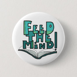 MAZIPOODLES Feed The Mind 077  Button