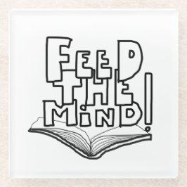 MAZIPOODLES Feed The Mind 077  Glasuntersetzer