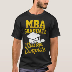 MBA Student Student Cap Business Degree Abschluss T-Shirt