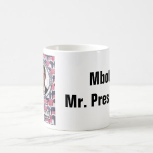 Mbote, Herr Präsident! Kaffeetasse