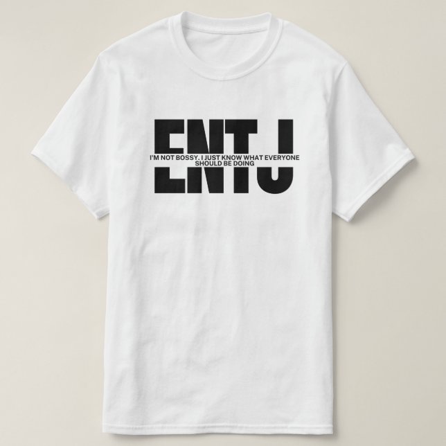 MBTI memes ENTJ Spaß sarcastic ENTJ quote T - Shir T-Shirt (Design vorne)