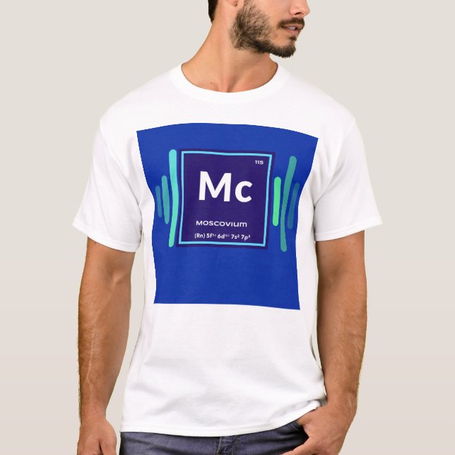 Mc Moscovium T - Shirt (Vorderseite)