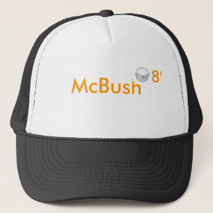 McBush Hut 2008 - lassen Sie ihn nicht hamburgler Truckerkappe