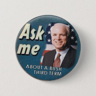 McCain fragen mir Knopf Button