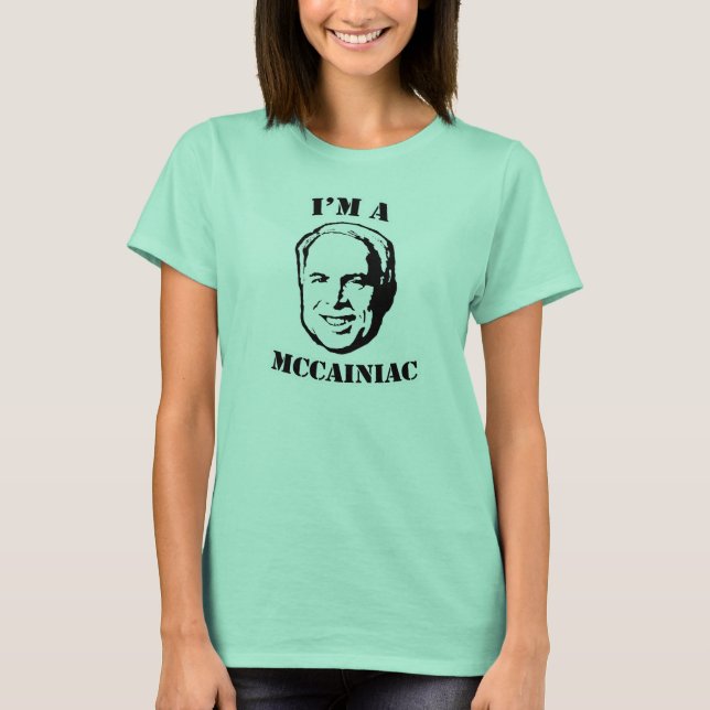 Mccainiac-T - Shirt (Vorderseite)
