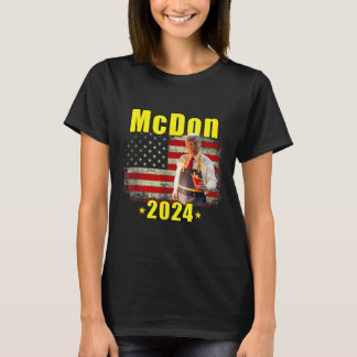 Mcdon 2024 Lustig Donald Trump Pommes Frites Koche T-Shirt