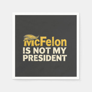 McFelon ist nicht mein Präsident Trump Patriotic Serviette