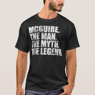 McguireMcguire Familienname Mcguire Nachname Mcgui T-Shirt