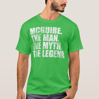 McguireMcguire Familienname Mcguire Nachname Mcgui T-Shirt
