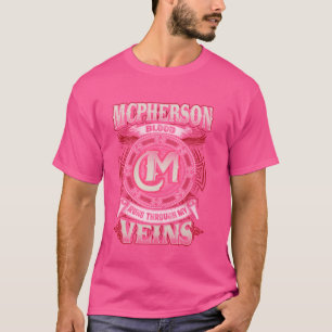 McPherson Familienname läuft durch meine Venen T-Shirt