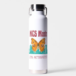 MCS-Modus Zen Aktiviert Schmetterlingsbewusstsein Trinkflasche