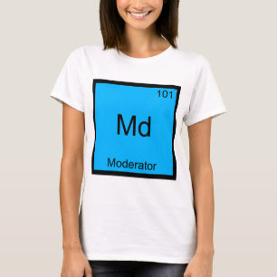 Md - Modérateur T-shirt symbole d'élément de chimi