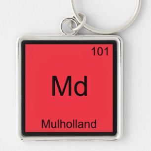 Md - Mulholland Lustiges Chemie-Element-Symbol T-S Schlüsselanhänger